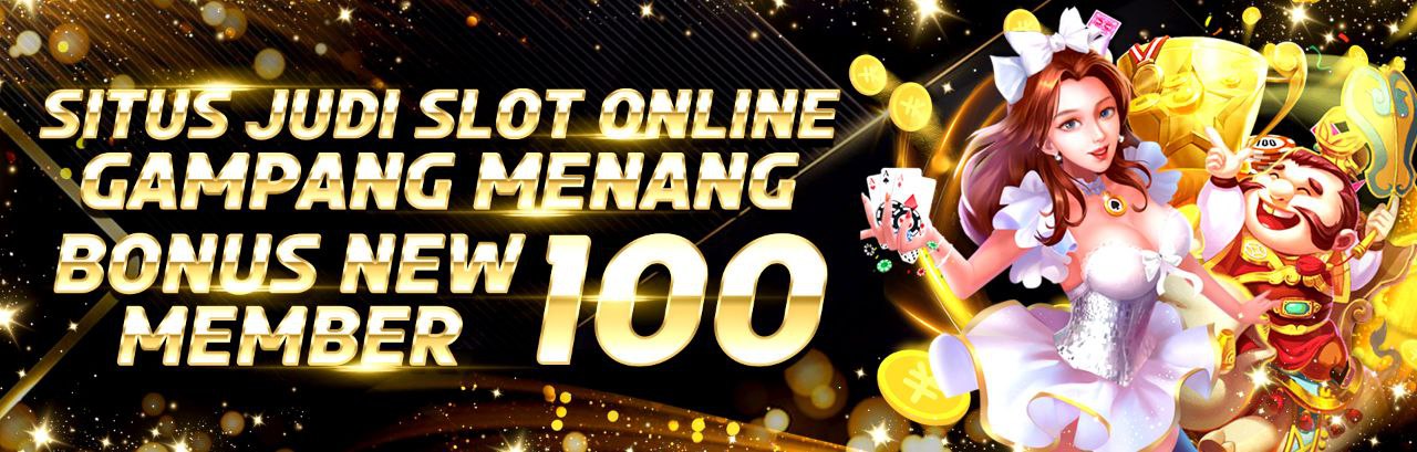 Agen Judi Slot Bonus New Member 100 Di Awal - Depo 25 Bonus 25 TO Rendah 2023